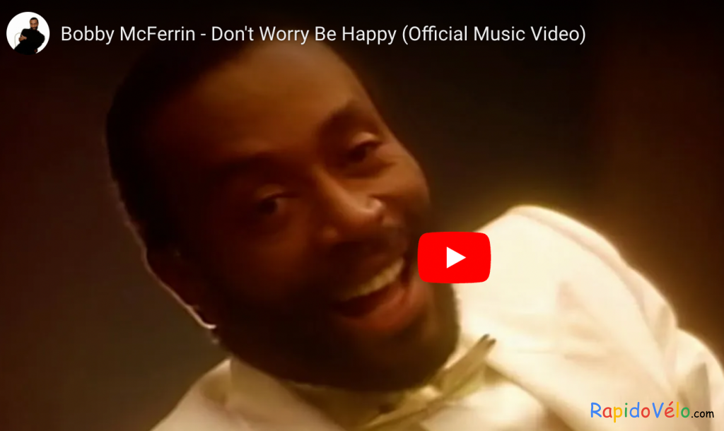 Bobby Mcferrin - Don’t Worry Be Happy (Official Music Video) #Youtube